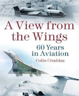 Colin Cruddas: A View from the Wings [2012] paperback Sale