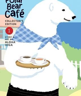 Aloha Higa: Polar Bear Cafe: Collector s Edition Vol. 1 [2023] paperback For Sale