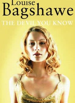 Louise Bagshawe: The Devil You Know [2003] paperback Hot on Sale