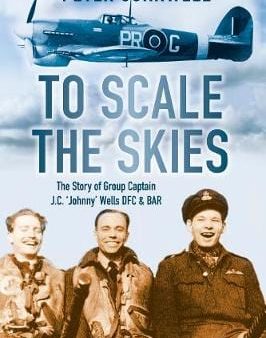 Peter Cornwell: To Scale the Skies [2011] paperback Hot on Sale