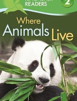 Brenda Stones: Kingfisher Readers: Where Animals Live (Level 2: Beginning to Read Alone) [2012] paperback Online Hot Sale