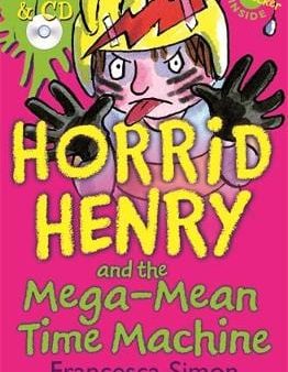 Francesca Simon: Horrid Henry and the Mega-Mean Time Machine [2008] Cheap