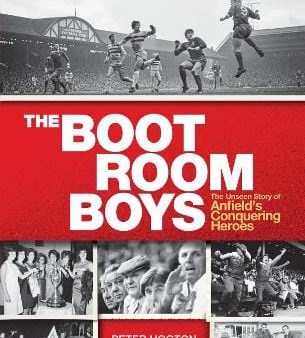 Peter Hooton: BOOT ROOM BOYS W2 [2018] hardback Online Hot Sale