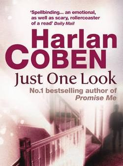 Harlan Coben: Just One Look [2005] paperback For Discount