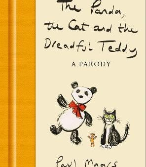 Paul Magrs: The Panda, The Cat And The Dreadful Teddy [2021] hardback For Cheap