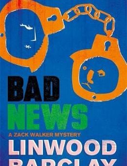 Linwood Barclay: BAD NEWS UK [2017] paperback Online Hot Sale