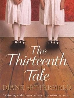 Diane Setterfield: The Thirteenth Tale [2007] paperback Online Hot Sale