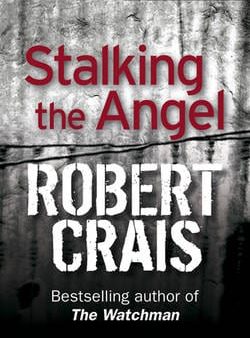 Robert Crais: Stalking The Angel [1999] paperback Fashion