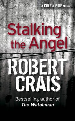 Robert Crais: Stalking The Angel [1999] paperback Fashion