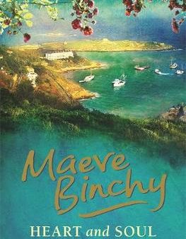 Maeve Binchy: Heart and Soul [2008] hardback Online