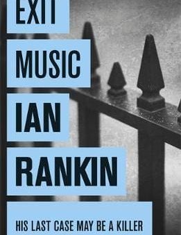 Ian Rankin: EXIT MUSIC Z49 [2008] paperback For Sale