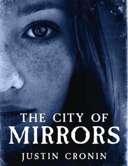 Justin Cronin: CITY OF MIRRORS Z25 [2016] hardback For Cheap