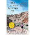 The Distance Between Us by Reyna Grande Online