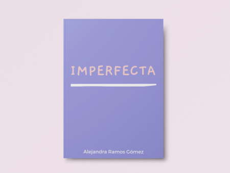 Imperfecta by Alejandra Ramos Gómez Hot on Sale