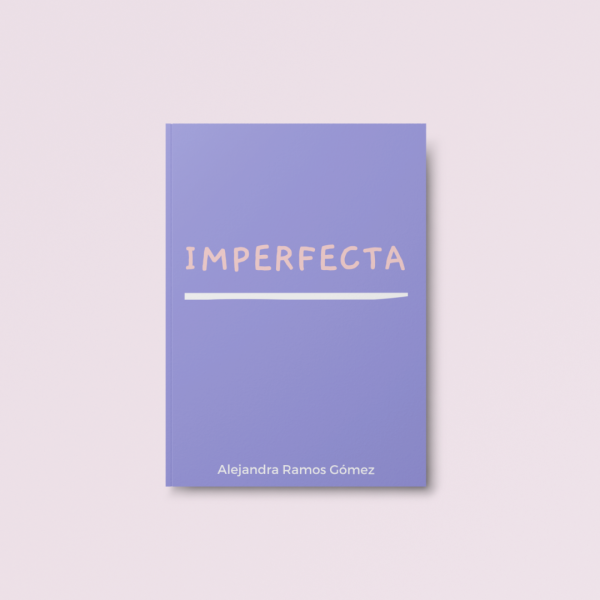 Imperfecta by Alejandra Ramos Gómez Hot on Sale