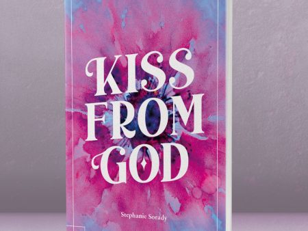 Kiss from God by Stephanie Sorady Online Sale